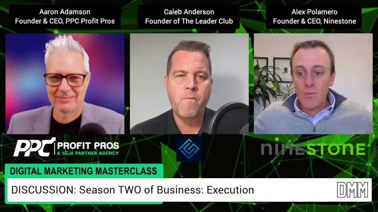 DISCUSSION: Season TWO of Business: Execution